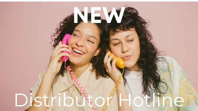 The New Distributor Hotline Is Here!